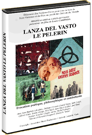 Lanza del Vasto le pèlerin