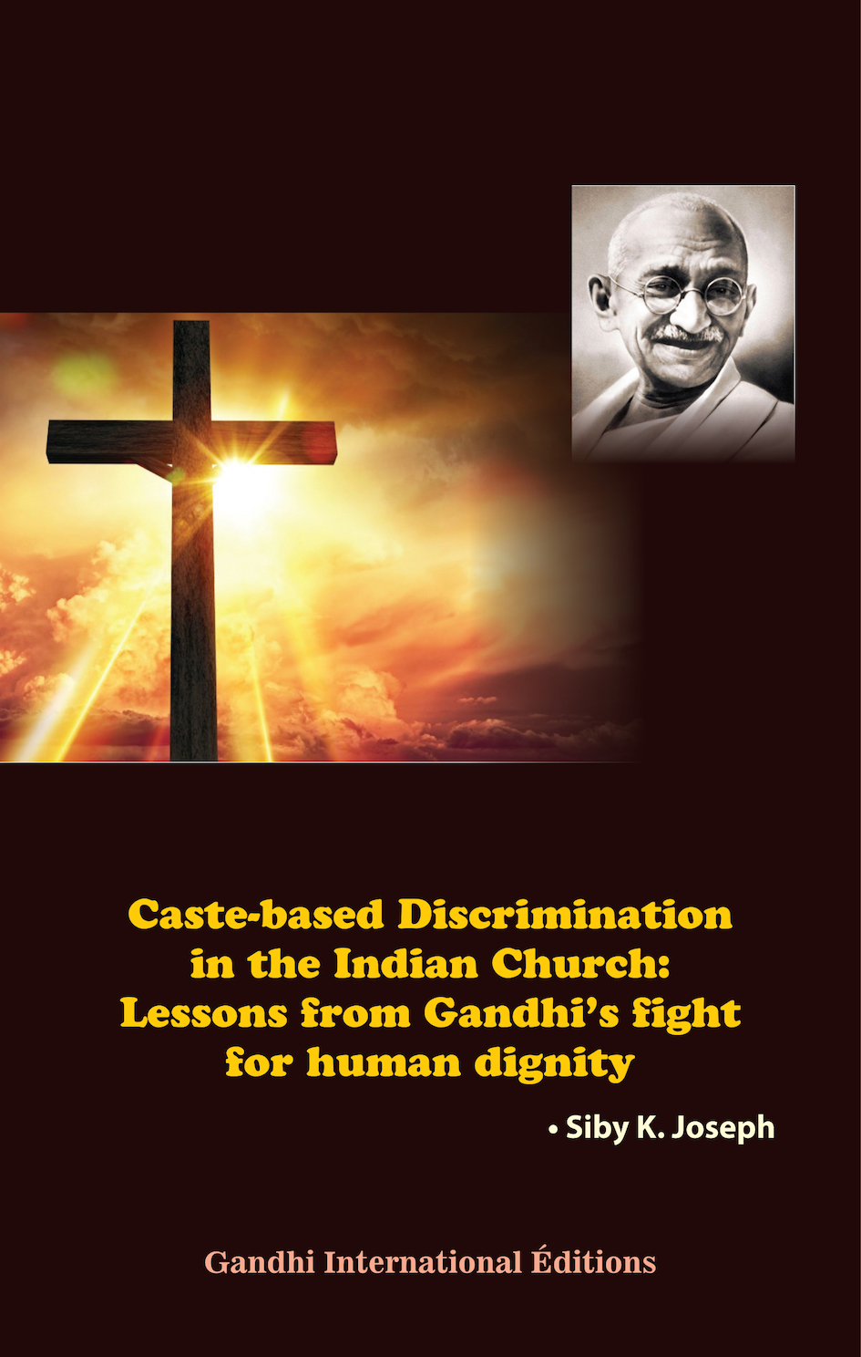 Caste Based Discrimination In The Indian Church Lessons From Gandhi S Fight For Human Dignity